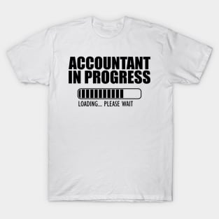 Accountant in progress loading T-Shirt